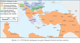 1878 Berlin Antlaşması ’na göre Osmanlı Devleti ’nin batı sınırları